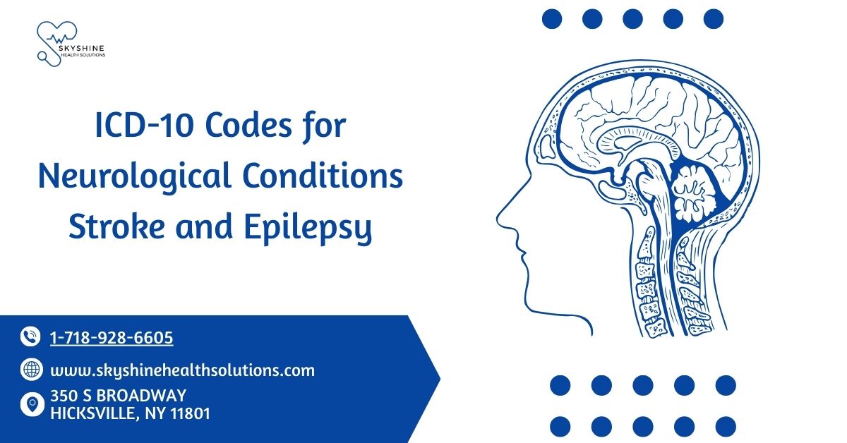 ICD-10 Codes for Neurological Conditions Stroke and Epilepsy
