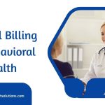 Medical Billing for Behavioral Health